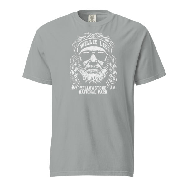 Willie Like Yellowstone National Park Comfort Colors Shirt - Image 14