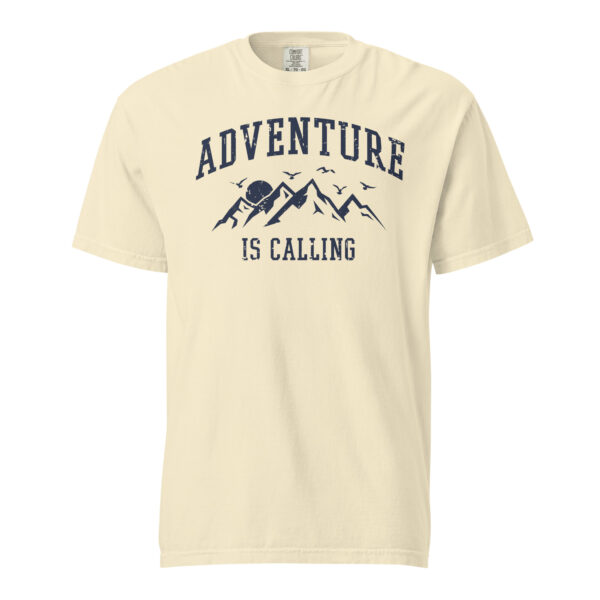 Adventure Is Calling Comfort Colors Shirt - Image 12