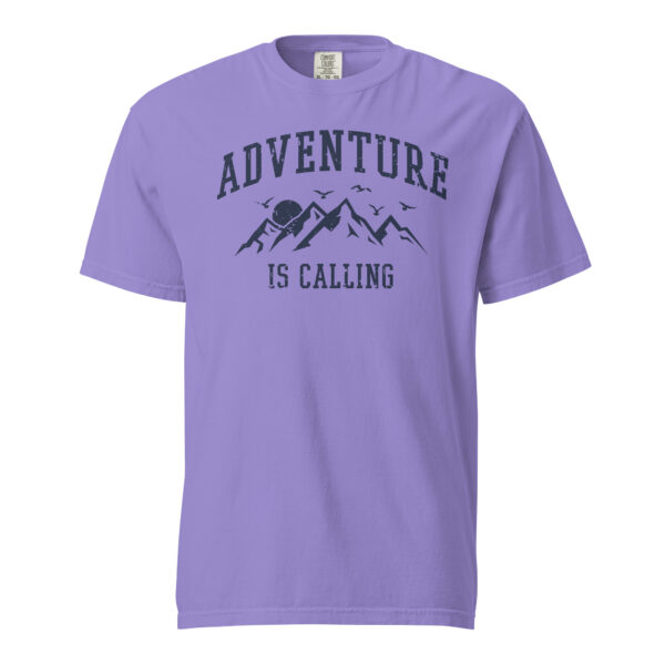 Adventure Is Calling Comfort Colors Shirt - Image 9