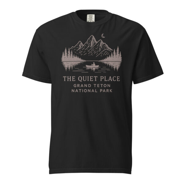 Grand Teton The Quiet Place Comfort Colors Shirt - Image 2