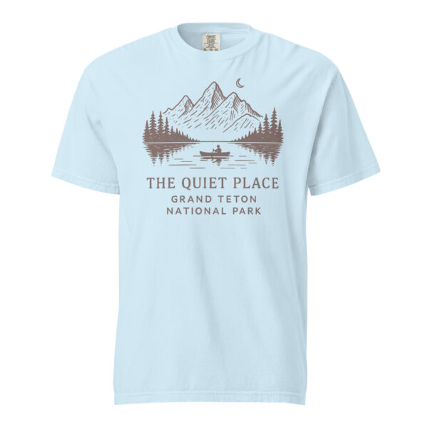 Grand Teton The Quiet Place Comfort Colors Shirt - Image 13