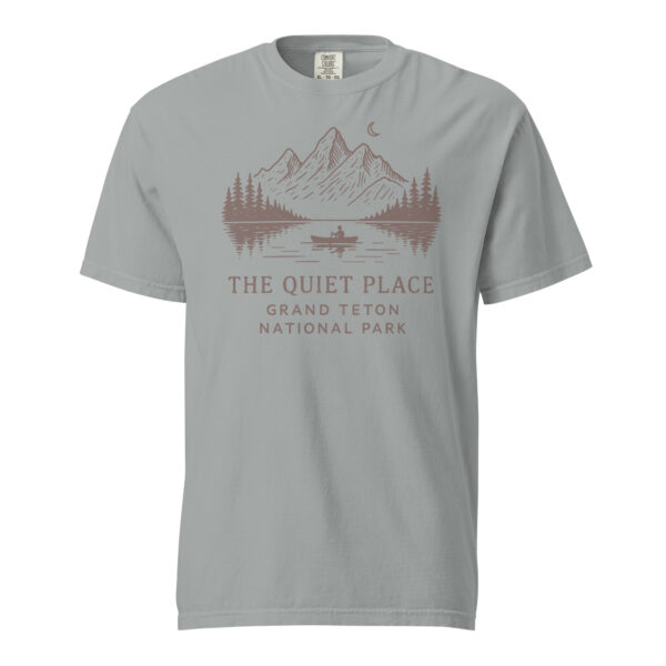 Grand Teton The Quiet Place Comfort Colors Shirt - Image 6
