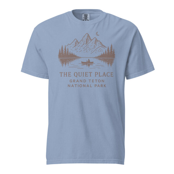 Grand Teton The Quiet Place Comfort Colors Shirt - Image 8